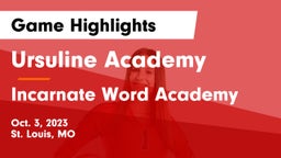 Ursuline Academy vs Incarnate Word Academy Game Highlights - Oct. 3, 2023