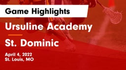 Ursuline Academy vs St. Dominic  Game Highlights - April 4, 2022