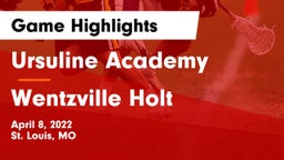 Ursuline Academy vs Wentzville Holt  Game Highlights - April 8, 2022