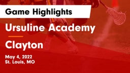 Ursuline Academy vs Clayton  Game Highlights - May 4, 2022