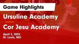Ursuline Academy vs Cor Jesu Academy Game Highlights - April 2, 2024