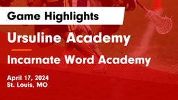 Ursuline Academy vs Incarnate Word Academy Game Highlights - April 17, 2024