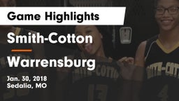 Smith-Cotton  vs Warrensburg  Game Highlights - Jan. 30, 2018