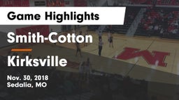Smith-Cotton  vs Kirksville  Game Highlights - Nov. 30, 2018