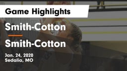 Smith-Cotton  vs Smith-Cotton  Game Highlights - Jan. 24, 2020
