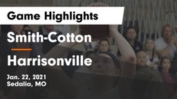 Smith-Cotton  vs Harrisonville  Game Highlights - Jan. 22, 2021