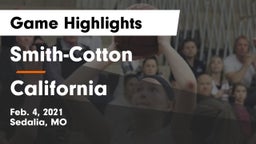 Smith-Cotton  vs California Game Highlights - Feb. 4, 2021