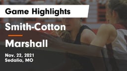 Smith-Cotton  vs Marshall  Game Highlights - Nov. 22, 2021
