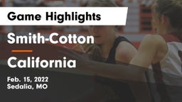 Smith-Cotton  vs California  Game Highlights - Feb. 15, 2022