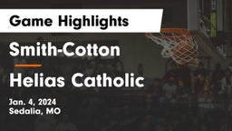 Smith-Cotton  vs Helias Catholic  Game Highlights - Jan. 4, 2024