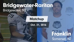 Matchup: Bridgewater-Raritan vs. Franklin  2016