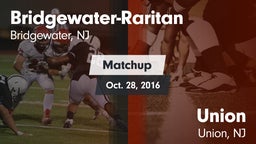 Matchup: Bridgewater-Raritan vs. Union  2016