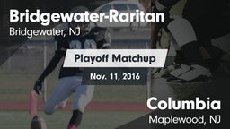 Matchup: Bridgewater-Raritan vs. Columbia  2016