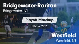 Matchup: Bridgewater-Raritan vs. Westfield  2016