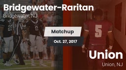 Matchup: Bridgewater-Raritan vs. Union  2017