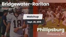 Matchup: Bridgewater-Raritan vs. Phillipsburg  2018