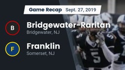 Recap: Bridgewater-Raritan  vs. Franklin  2019