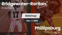Matchup: Bridgewater-Raritan vs. Phillipsburg  2020