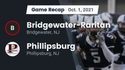 Recap: Bridgewater-Raritan  vs. Phillipsburg  2021