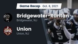 Recap: Bridgewater-Raritan  vs. Union  2021