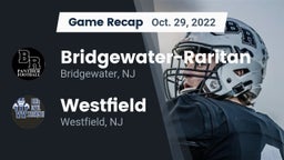 Recap: Bridgewater-Raritan  vs. Westfield  2022