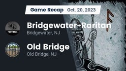 Recap: Bridgewater-Raritan  vs. Old Bridge  2023