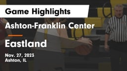 Ashton-Franklin Center  vs Eastland  Game Highlights - Nov. 27, 2023