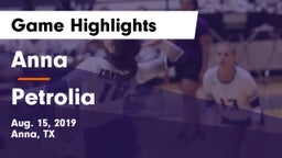 Anna  vs Petrolia Game Highlights - Aug. 15, 2019