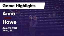 Anna  vs Howe  Game Highlights - Aug. 21, 2020