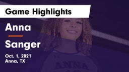 Anna  vs Sanger  Game Highlights - Oct. 1, 2021