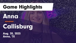 Anna  vs Callisburg  Game Highlights - Aug. 20, 2023