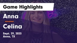 Anna  vs Celina  Game Highlights - Sept. 29, 2023
