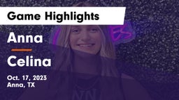 Anna  vs Celina  Game Highlights - Oct. 17, 2023
