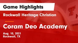 Rockwall Heritage Christian  vs Coram Deo Academy  Game Highlights - Aug. 10, 2021