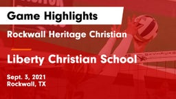 Rockwall Heritage Christian  vs Liberty Christian School  Game Highlights - Sept. 3, 2021