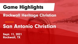 Rockwall Heritage Christian  vs San Antonio Christian  Game Highlights - Sept. 11, 2021