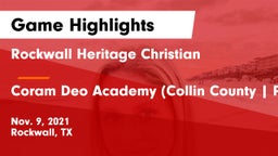 Rockwall Heritage Christian  vs Coram Deo Academy (Collin County  Plano Campus) Game Highlights - Nov. 9, 2021