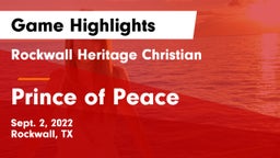 Rockwall Heritage Christian  vs Prince of Peace  Game Highlights - Sept. 2, 2022