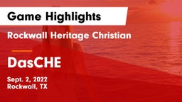 Rockwall Heritage Christian  vs DasCHE Game Highlights - Sept. 2, 2022