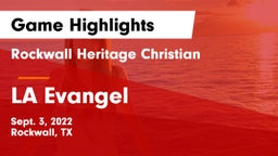 Rockwall Heritage Christian  vs LA Evangel Game Highlights - Sept. 3, 2022