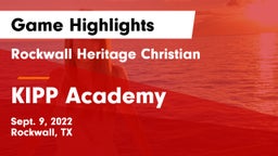 Rockwall Heritage Christian  vs KIPP Academy Game Highlights - Sept. 9, 2022