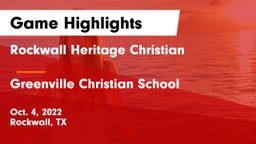 Rockwall Heritage Christian  vs Greenville Christian School Game Highlights - Oct. 4, 2022