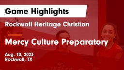 Rockwall Heritage Christian  vs Mercy Culture Preparatory Game Highlights - Aug. 10, 2023
