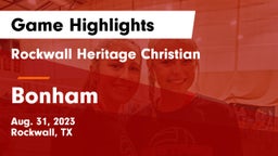 Rockwall Heritage Christian  vs Bonham  Game Highlights - Aug. 31, 2023