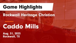 Rockwall Heritage Christian  vs Caddo Mills  Game Highlights - Aug. 31, 2023