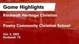 Rockwall Heritage Christian  vs Poetry Community Christian School  Game Highlights - Oct. 3, 2023
