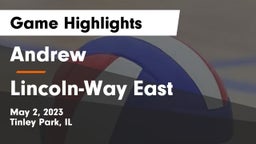 Andrew  vs Lincoln-Way East  Game Highlights - May 2, 2023