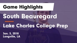 South Beauregard  vs Lake Charles College Prep Game Highlights - Jan. 3, 2018