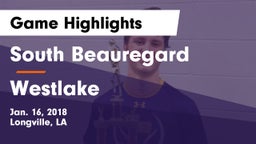 South Beauregard  vs Westlake  Game Highlights - Jan. 16, 2018