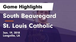 South Beauregard  vs St. Louis Catholic  Game Highlights - Jan. 19, 2018
